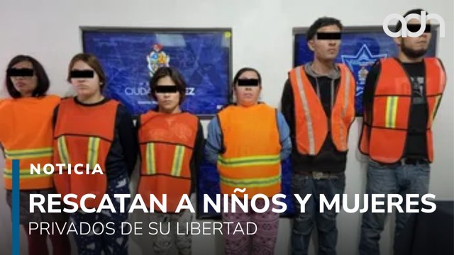 Rescatan a seis niños y tres mujeres secuestradas en Ciudad Juárez