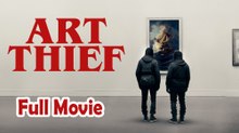 Art Thief (2024) Watch HD