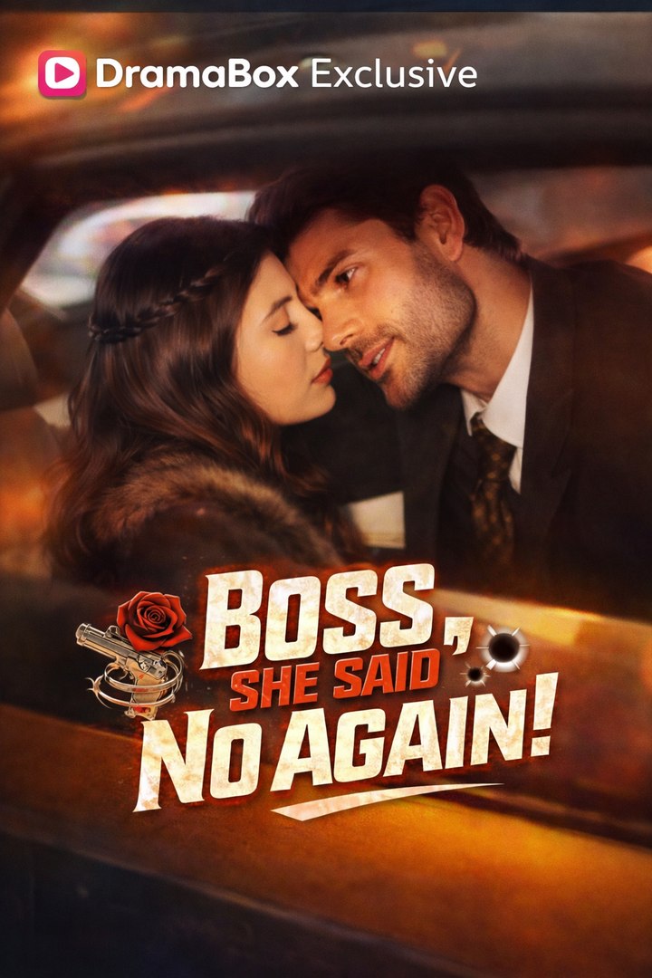 Boss, She Said No Again! Full Movie English Sub