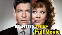 Identity Thief (2013) Watch HD