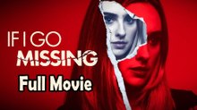 If I Go Missing (2024) Watch HD