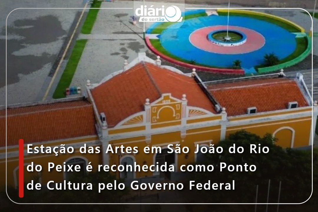Estação das Artes em São João do Rio do Peixe é reconhecida como Ponto de Cultura pelo Governo Federal