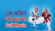 Oh God You Devil (1984) Watch HD