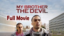 My Brother the Devil (2012) Watch HD