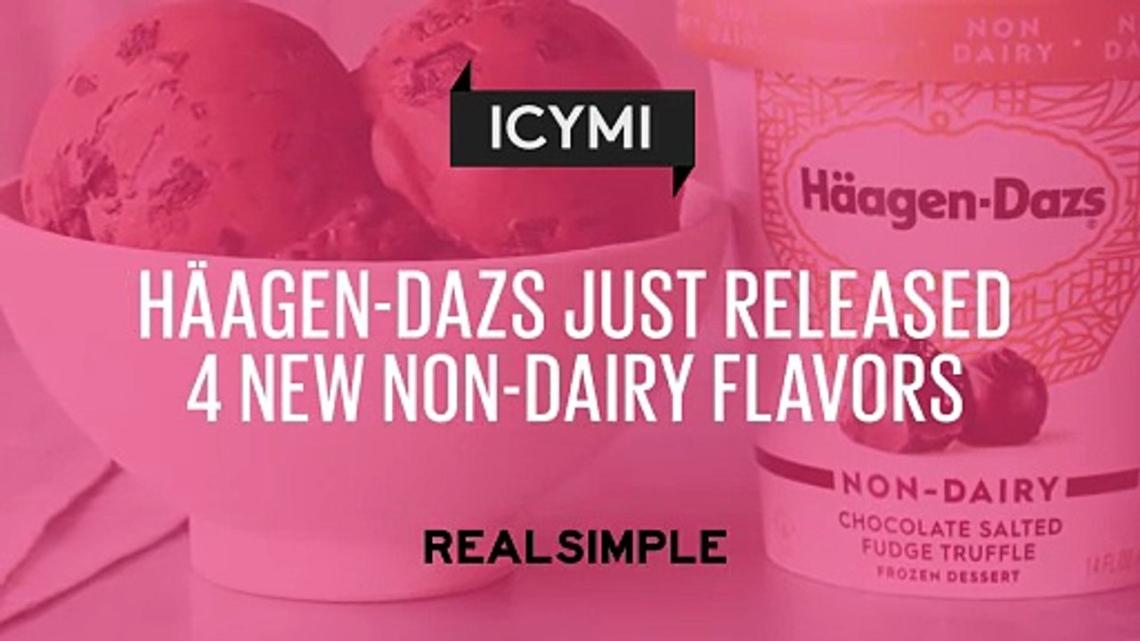 Häagen-Dazs Just Released 4 New Non-Dairy Flavors