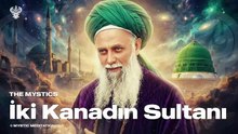 İki Kanadın Sultanı - The Mystics - New 2026 Turkish Nasheed - Mystic Meditation Records