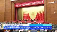 Analysis: How Xi's PLA Purge Shows His Focus on Taiwan