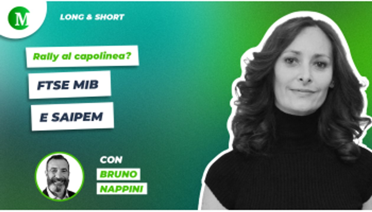 FTSE Mib e Saipem: rally al capolinea? Con Bruno Nappini