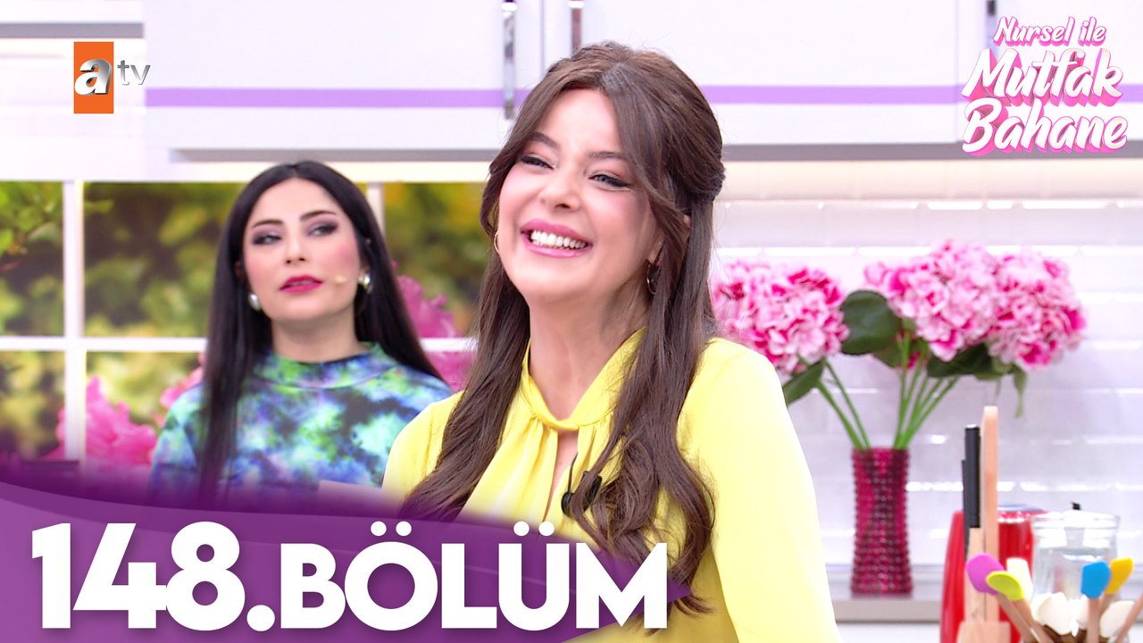 Nursel ile Mutfak Bahane | 4 Şubat 2026 Çarşamba - 5. Sezon