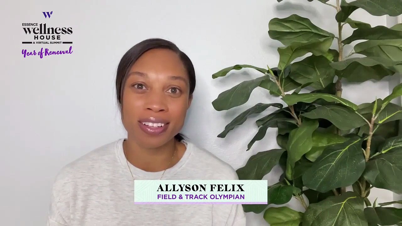 Wellness Check With Allyson Felix-2021 Essence Virtual Wellness House Summit