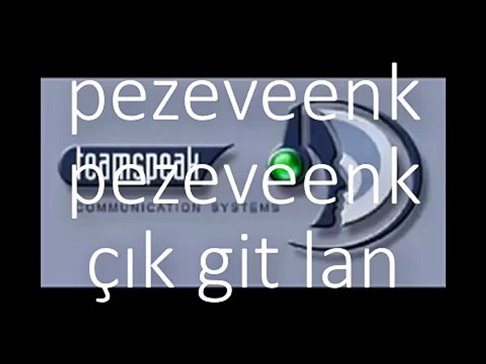 pezevenk pezeveenk çık git lan