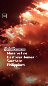Massive Fire Destroys Homes In Southern Philippines