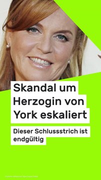 No Glomex Schock für die Briten-Royals: Skandal um Herzogin von York eskaliert - dieser Schlussstrich ist endgültig