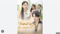 Framed By Lies, Reclaimed By Love - Full Movie