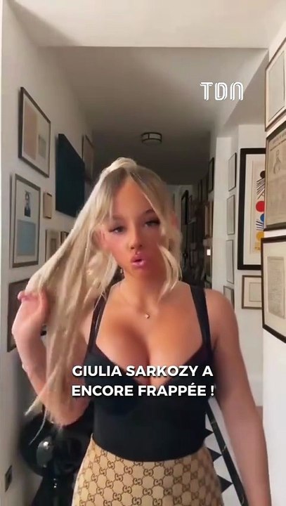 Giulia Sarkozy a encore frappée !