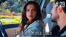Baştan Sona İnci #29