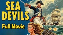 Sea Devils (1953) Watch HD