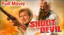 Shout at the Devil (1976) Watch HD