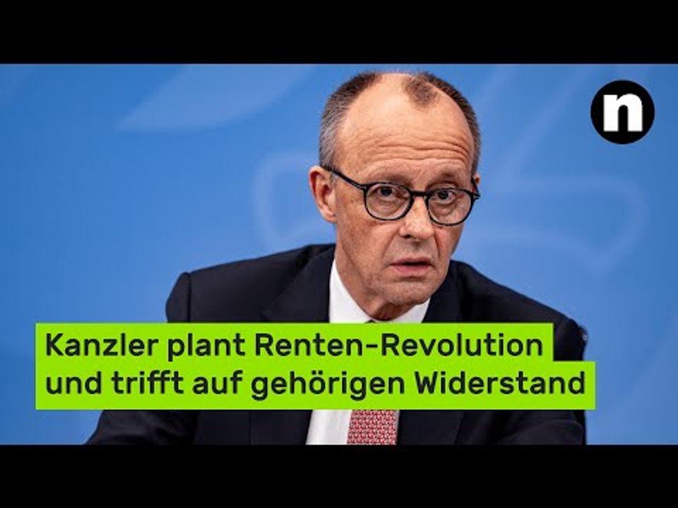 Friedrich Merz: Kanzler plant Renten-Revolution - und trifft auf gehörigen Widerstand