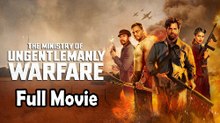The Ministry of Ungentlemanly Warfare (2024) Watch HD