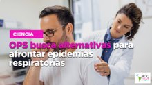 OPS busca alternativas para afrontar epidemias respiratorias