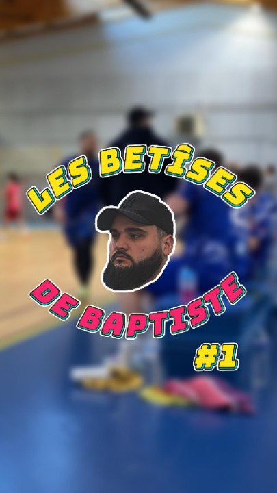 Les bêtises de Baptiste ! #1 #handball #Humour #Coach #Hand #HandballPlayer