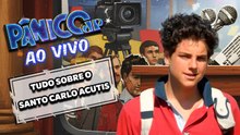 SAIBA TUDO SOBRE O SANTO DO MILÊNIO: CARLO ACUTIS - FÁBIO VIEIRA E STELLA GONTIJO| PÂNICO - 04/02/26