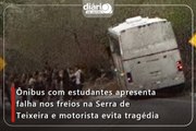 Ônibus com estudantes apresenta falha nos freios na Serra de Teixeira e motorista evita tragédia