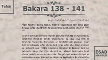 Esad Mansur - Bakara Suresi Tefsiri 138-141