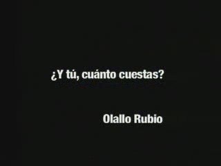 ¿Y tú, cuánto cuestas?