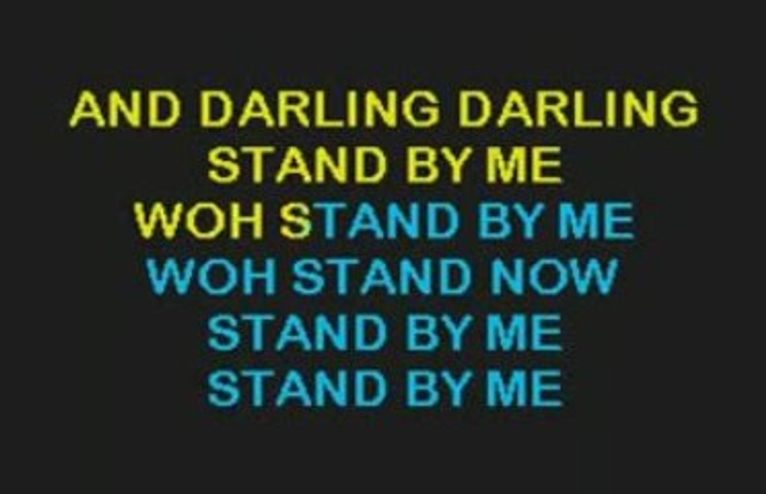 Stand By Me - Ben E King - Karaoke - Lyrics