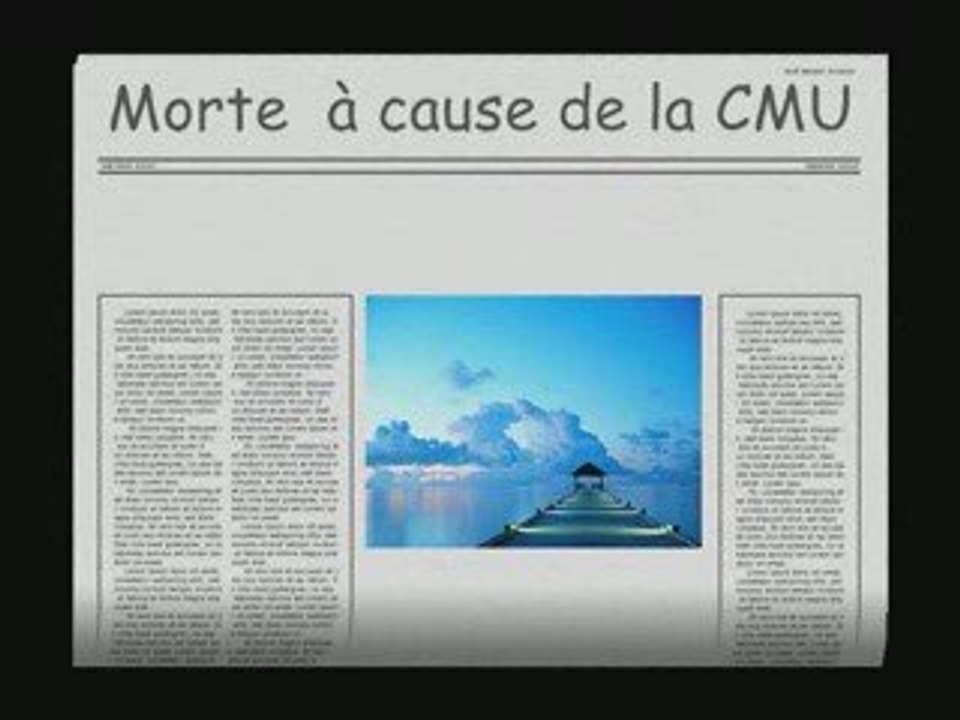 Morte à cause de la CMU