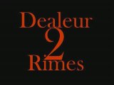 Rap Suisse - Freestyle 2009  - Dealeurs 2 Rimes - Charmilles