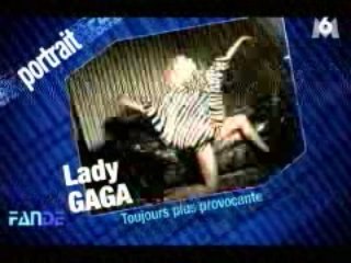 Lady GaGa dans Fan de (M6) du 11/07/2009
