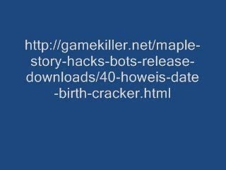 [GMS v.72+] MapleStory Date Of Birth Cracker