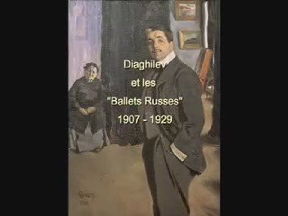 Diaghilev et les Ballets Russes