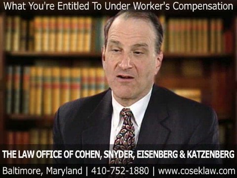 Maryland Attorneys: Entitlements Under Worker's Comp