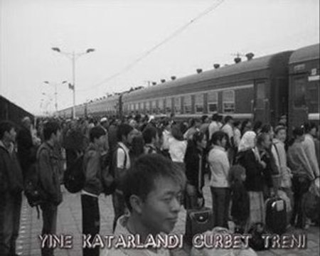 DOĞU TÜRKİSTAN Eastern Turkistan (ESAT KABAKLI GURBET TRENI)