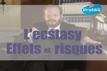 L'ecstasy : Effets et risques.