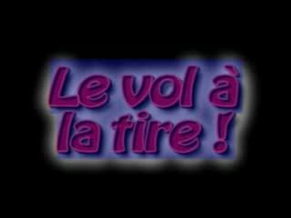 vol à la tire
