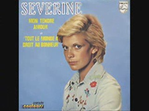 Séverine Tout le monde a droit au bonheur (1972)