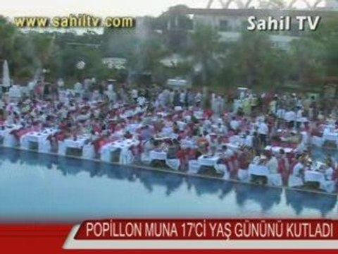 PAPİLLON MUNA 17'NCİ KURULUŞ YILDÖNÜMÜNÜ KUTLADI