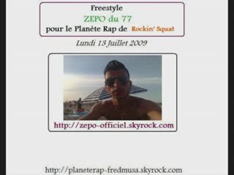 [MP3] Freestyle Zepo du 77 avec Rockin' Squat (13-07-09)