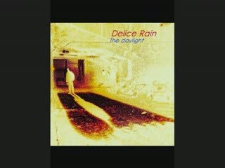 Neverending way ( Delice Rain - The daylight part IV )