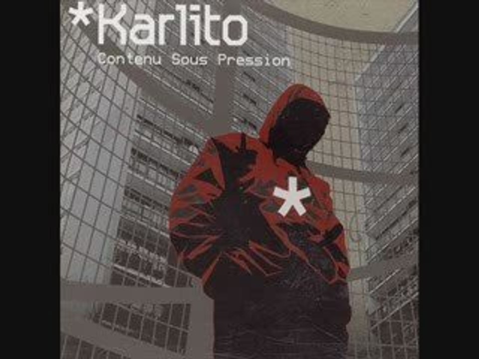 Karlito - T'es Pas Assisté