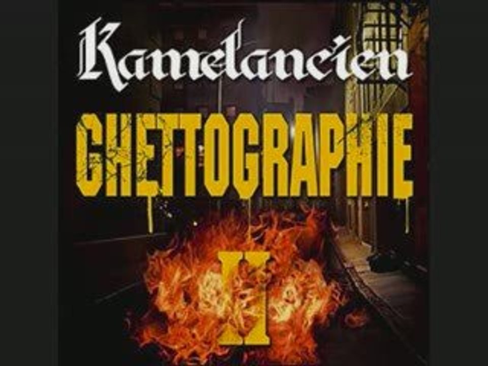 kamelancien Sarrazin Ghettographie2 freestyle