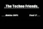 The Techno Friends (De Makina 300%)