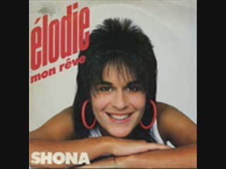 Shona - Elodie mon rêve