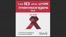 LES 10 PLUS GROS MENSONGES SUR LE SIDA (DR. DE HARVEN) PART2