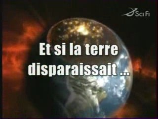 Et si la Terre disparaissait - intro - 1_11